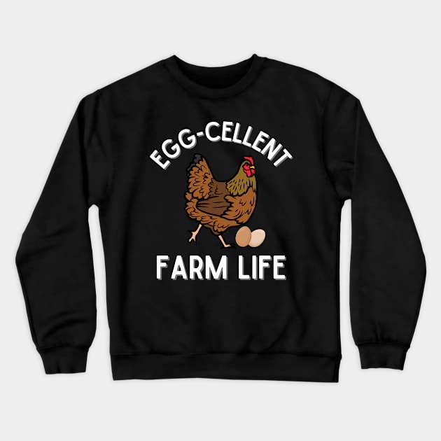 Egg-cellent Farm Life Crewneck Sweatshirt by stressless